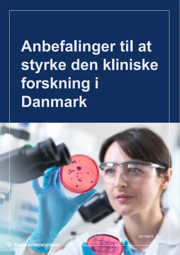 Forside på Anbefalinger til at styrke den kliniske forskning i Danmark